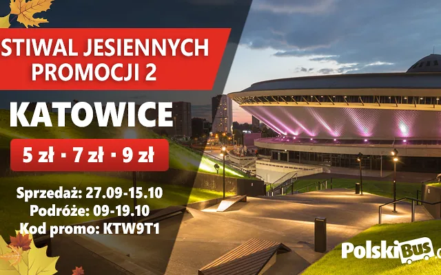 Festiwal Jesiennych Promocji 2 - Katowice