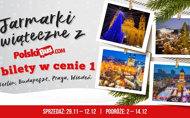 Zagraniczne Jarmarki Bożonarodzeniowe czekają na Was Dwa bilety w cenie jednego