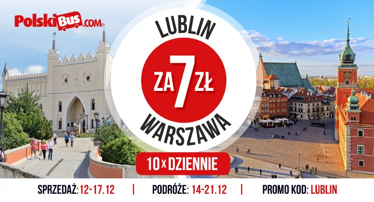 Warszawa - Lublin za 7 zł