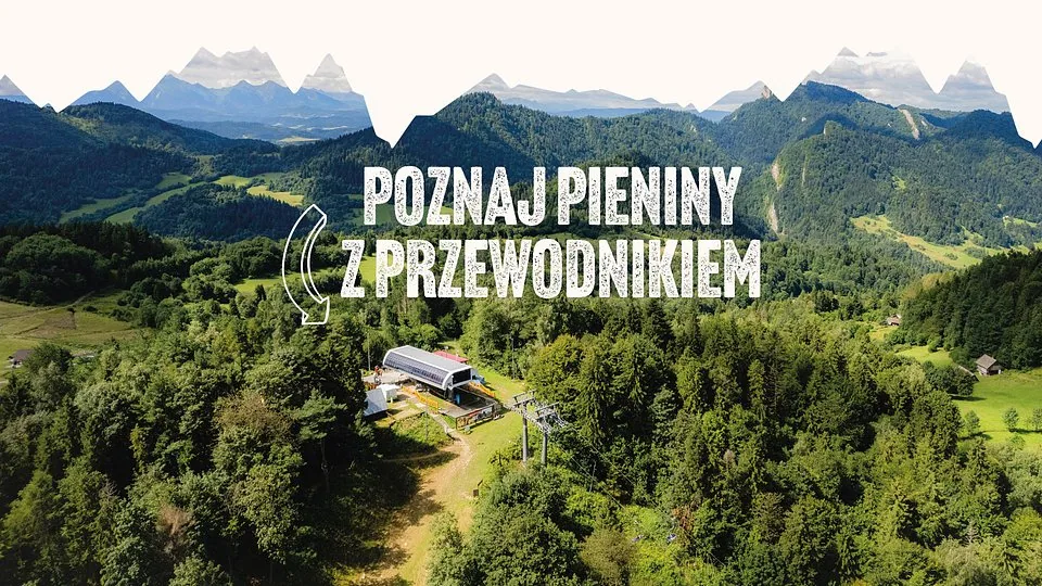 Poznaj Pieniny z przewodnikiem