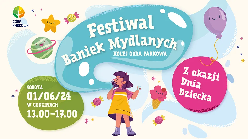 Festiwal Baniek Mydlanych na Górze Parkowej