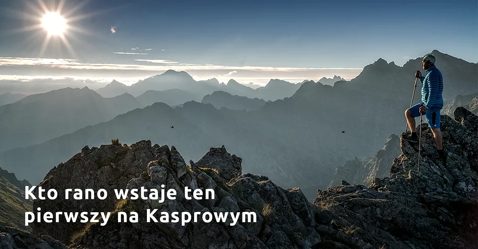 Przywitaj dzień na Kasprowym Wierchu